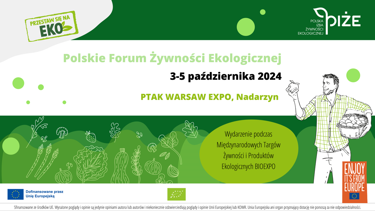 Polskie Forum Żywności Ekologicznej na targach Bioexpo – program wydarzenia